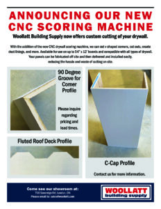 Announcement about Woollatt's new CNC Scoring Machine for drywall